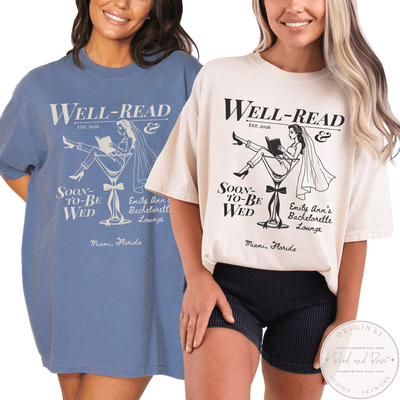 Well-Read and Soon-to-be-Wed Personalized Bachelorette Shirt