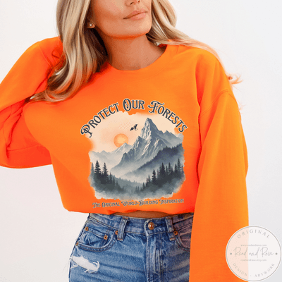Forbidden Forests Protect Our National Parks Sweatshirt