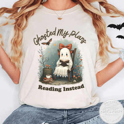 Ghosted My Plans Reading Instead Book Lover Shirt